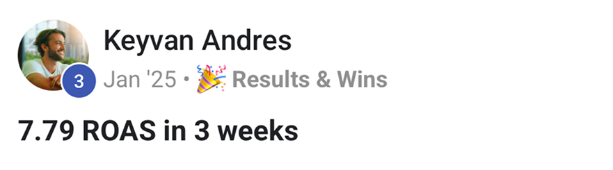 Keyvan Andres - 7.79 ROAS in 3 weeks